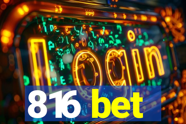 816 bet